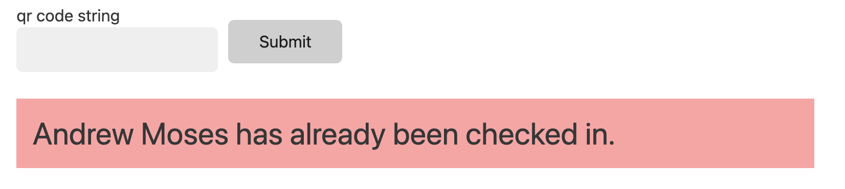 Webpage screenshot reading 'Andrew Moses has already been checked in.' in red.