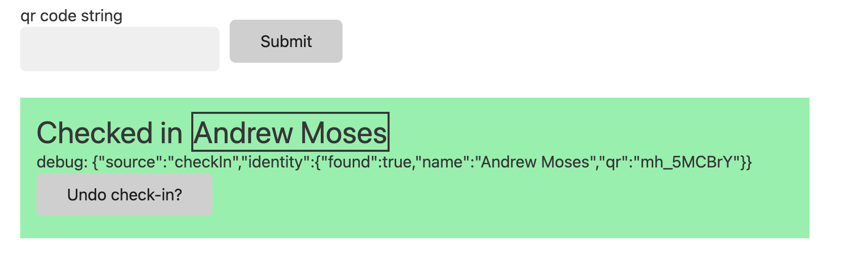 Webpage screenshot reading 'Checked in Andrew Moses. Undo check-in?' in green.